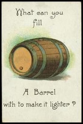 31 What can you fill a barrel with to make it lighter